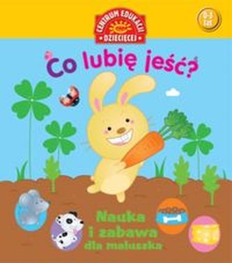 Co lubię jeść? Nauka i zabawa dla maluszka