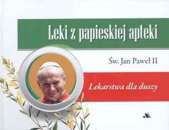Leki z papieskiej apteki