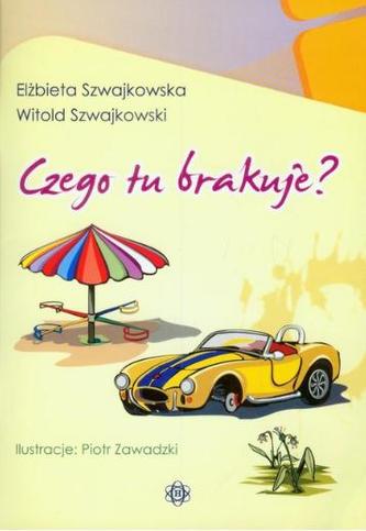 Czego tu brakuje Czego tu brakuje