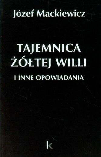 Tajemnica żółtej willi Tajemnica żółtej willi