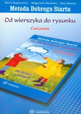 Metoda Dobrego Startu Od wierszyka do rysunku Ćwiczenia dla dzieci 3-4 letnich