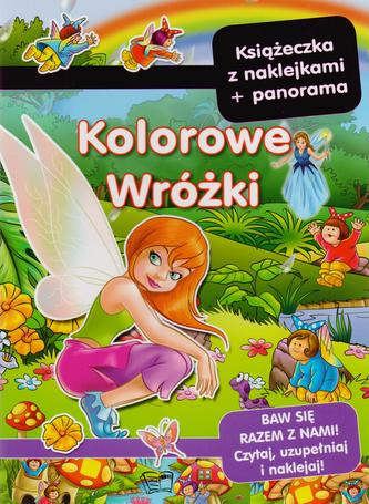Kolorowe wróżki. Książeczka z naklejkami