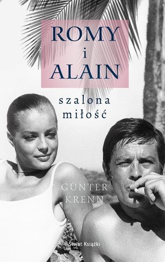 Romy i Alain Szalona miłość Romy i Alain Szalona miłość