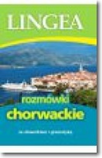 Rozmówki chorwackie. Wyd. IV