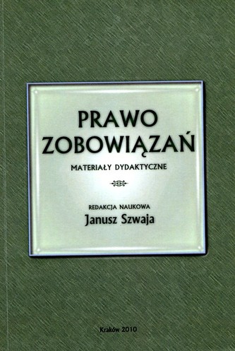 Prawo zobowiązań Materiały dydaktyczne Prawo zobowiązań Materiały dydaktyczne