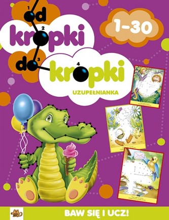 Od kropki do kropki 1-30 uzupełnianka