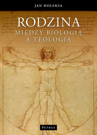 Rodzina Między biologią a teologią