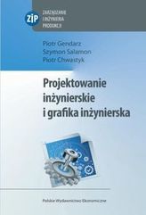 Projektowanie inżynierskie i grafika inżynierska