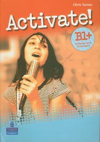 Activate! B1+ Grammar and Vacabulary Activate! B1+ Grammar and Vacabulary