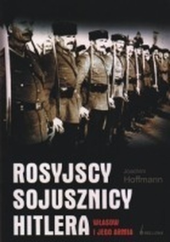 ROSYJSCY SOJUSZNICY HITLERA