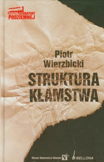 Struktura kłamstwa Struktura kłamstwa