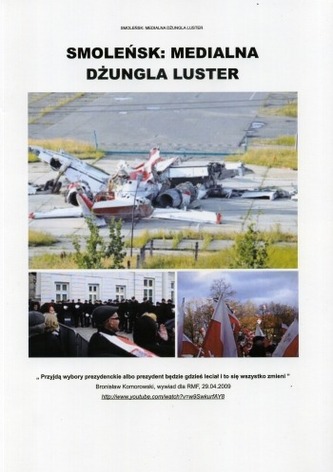 Smoleńsk: Medialna dżungla luster