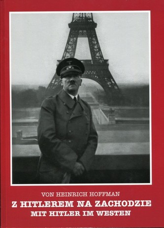 Z Hitlerem na zachodzie - Mit Hitler im Westen. Wersja polsko-niemiecka