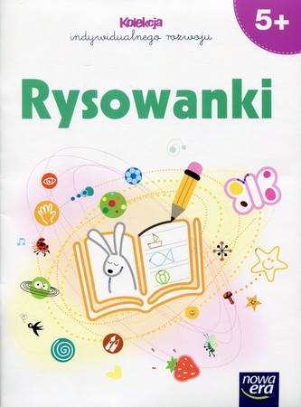 Pięciolatki. Rysowanki. Kolekcja indywidualnego rozwoju