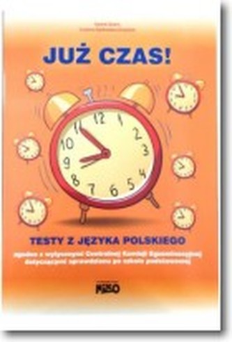 Już czas. Testy z języka polskiego