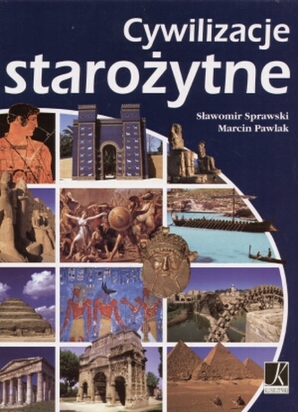 Cywilizacje starożytne Cywilizacje starożytne