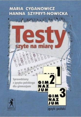 TESTY SZYTE NA MIARĘ 1-3 GIMN. STENTOR 83-86018-87-9