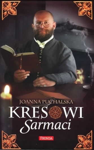 Kresowi Sarmaci Kresowi Sarmaci