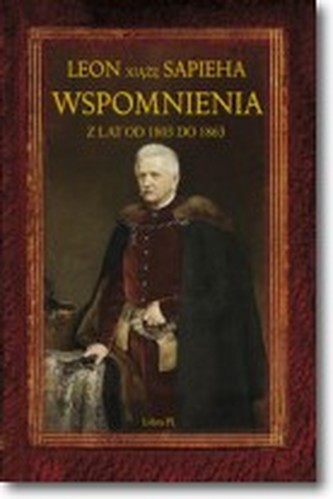 Wspomnienia z lat 1803-1863 Wspomnienia z lat 1803-1863