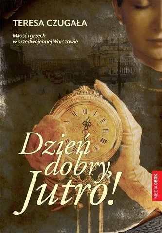 Dzień dobry, Jutro!