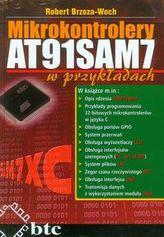 Mikrokontrolery AT91SAM7 w przykładach