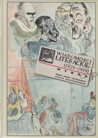 Wiadomości literackie (1924-1939) Wiadomości literackie (1924-1939)