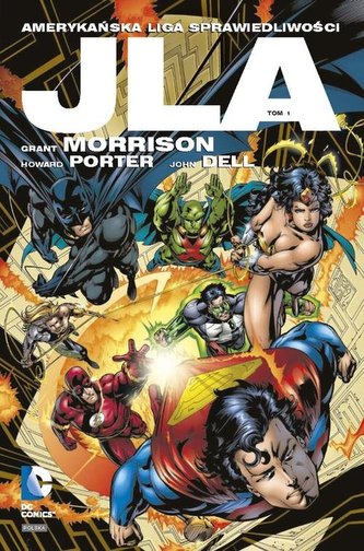 JLA Amerykańska Liga Sprawiedliwości Tom 1