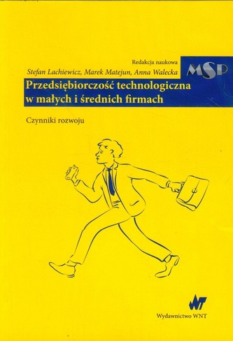 Przedsiębiorczość technologiczna w małych i średnich firmach