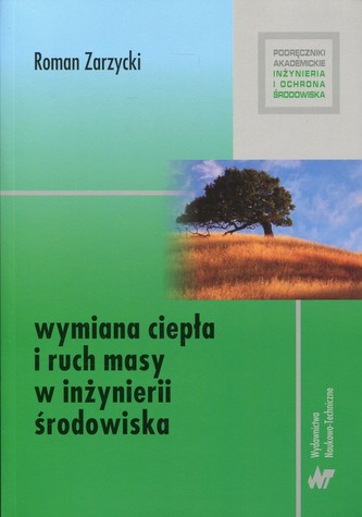 Wymiana ciepła i ruch masy w inżynierii środowiska