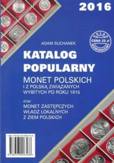 Katalog Popularny monet polskich i z Polską związanych wybitych po roku 1915