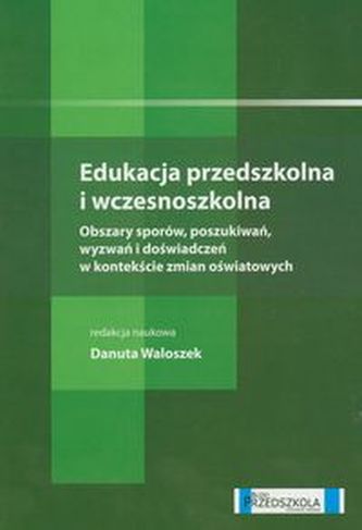 Edukacja przedszkolna i wczesnoszkolna