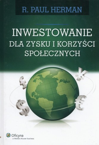 Inwestowanie dla zysku i korzyści społecznych