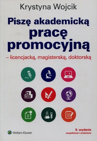 Piszę akademicką pracę promocyjną licencjacką magisterską doktorską