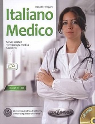 Italiano Medico Podręcznik Poziom B1-B2 + CD Italiano Medico Podręcznik Poziom B1-B2 + CD