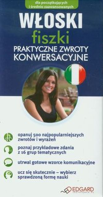 Włoski Fiszki Praktyczne zwroty i konwersacje Włoski Fiszki Praktyczne zwroty i konwersacje
