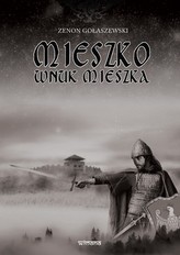Mieszko wnuk Mieszka