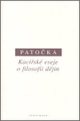 Kacířské eseje o filosofii dějin