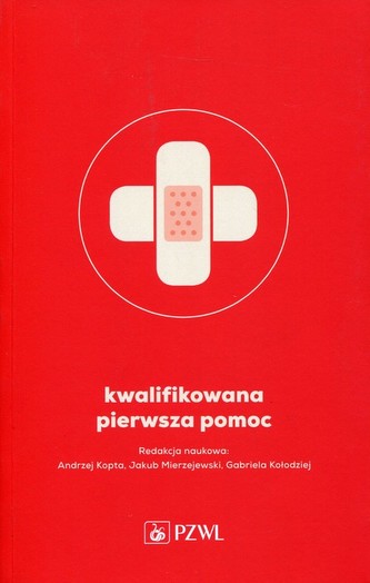 Kwalifikowana pierwsza pomoc Kwalifikowana pierwsza pomoc
