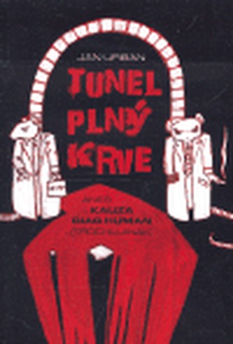 Tunel plný krve aneb kauza Diag Human (trochu jinak)