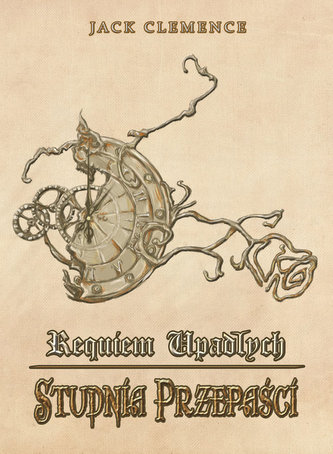 Requiem Upadłych Księga pierwsza Studnia przepaści