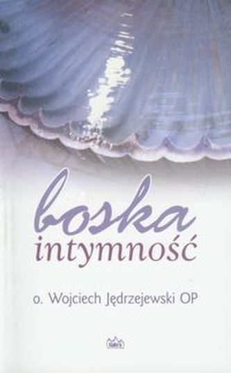 Boska intymność Boska intymność