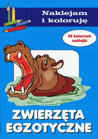 Zwierzęta egzotyczne Naklejam i koloruję