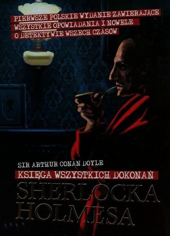 Księga wszystkich dokonań Sherlocka Holmesa