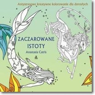 Zaczarowane istoty Zaczarowane istoty