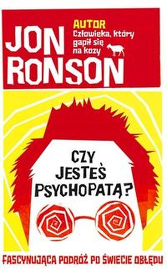 Czy jesteś psychopatą? Czy jesteś psychopatą?