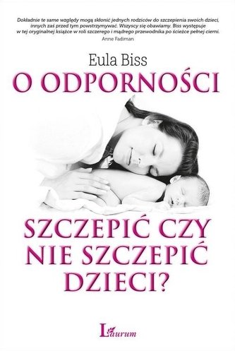 O odporności szczepić czy nie szczepić dzieci?