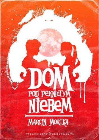 Dom pod Pękniętym Niebem Dom pod Pękniętym Niebem