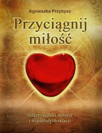 Przyciągnij miłość