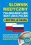 Słownik medyczny polsko-rosyjski rosyjsko-polski + definicje haseł + CD (słownik elektroniczny)