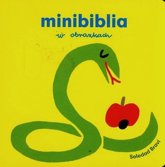Minibiblia w obrazkach Minibiblia w obrazkach